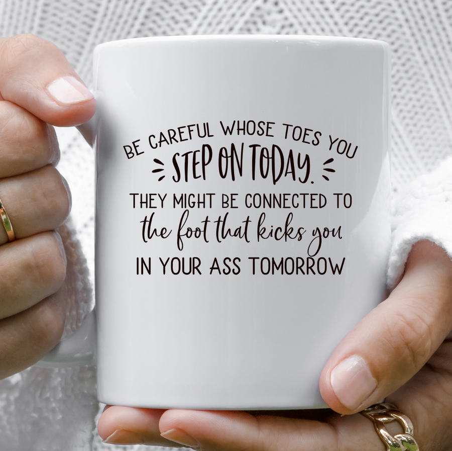 Step On Today 15oz Mug