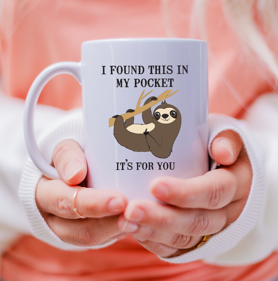 I Found This In My Pocket 15oz Mug