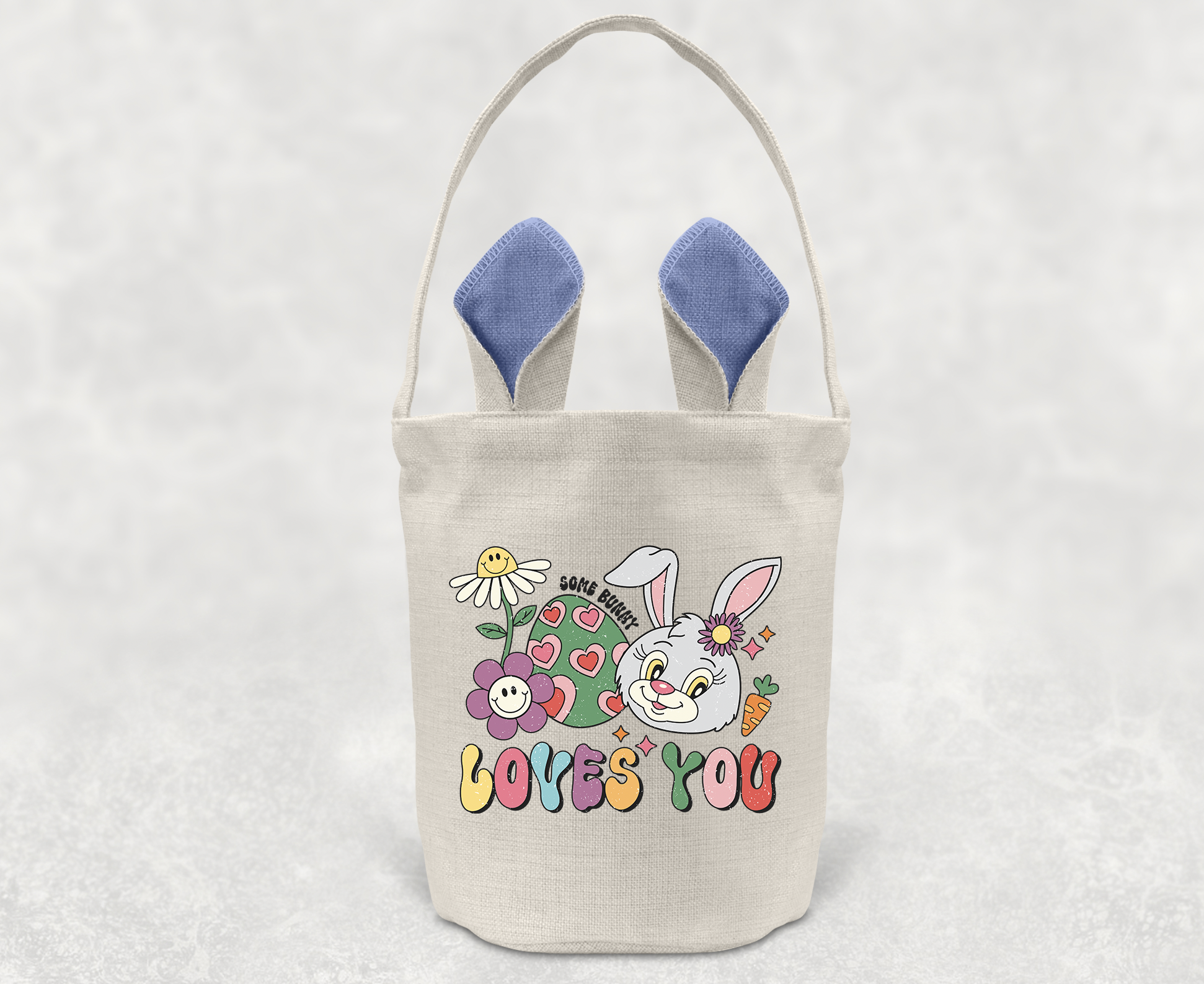 Some Bunny Loves You - Easter Basket