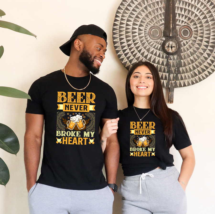 Beer Never Broke My Heart Unisex T-shirt