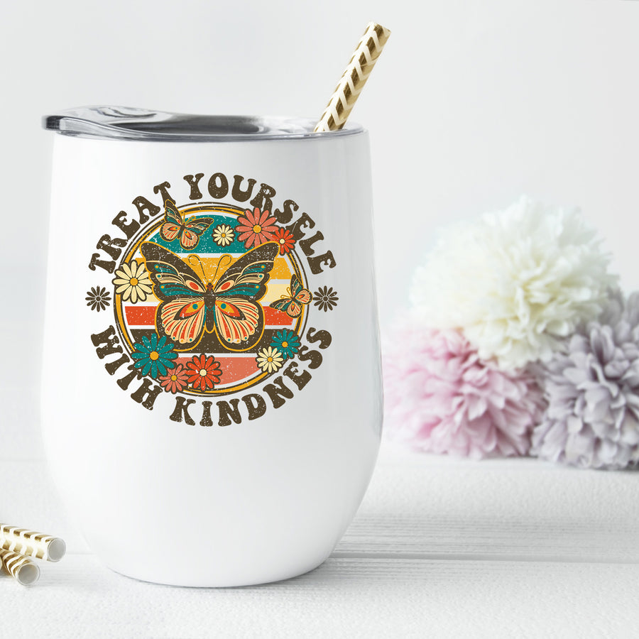Treat Yourself With Kindness Wine Tumbler