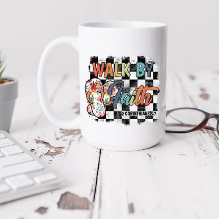 Walk By Faith 15oz Mug