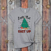 Light That Shit Up Christmas Tree Unisex T-shirt