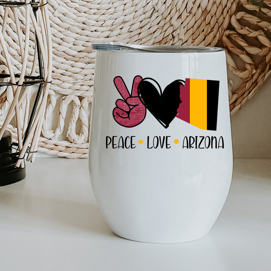 Peace Love Arizona Wine Tumbler