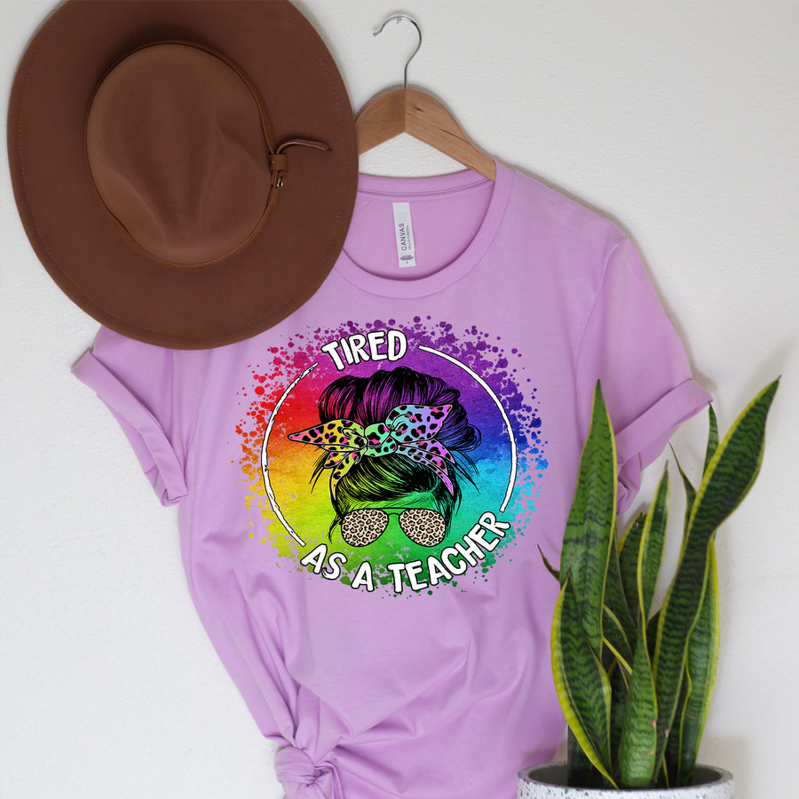 Tired as a Teacher Unisex T-shirt