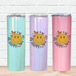 Be Happy Smiley Face Skinny Tumbler
