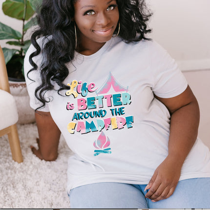 Life Is Better Around The Campfire Unisex T-shirt