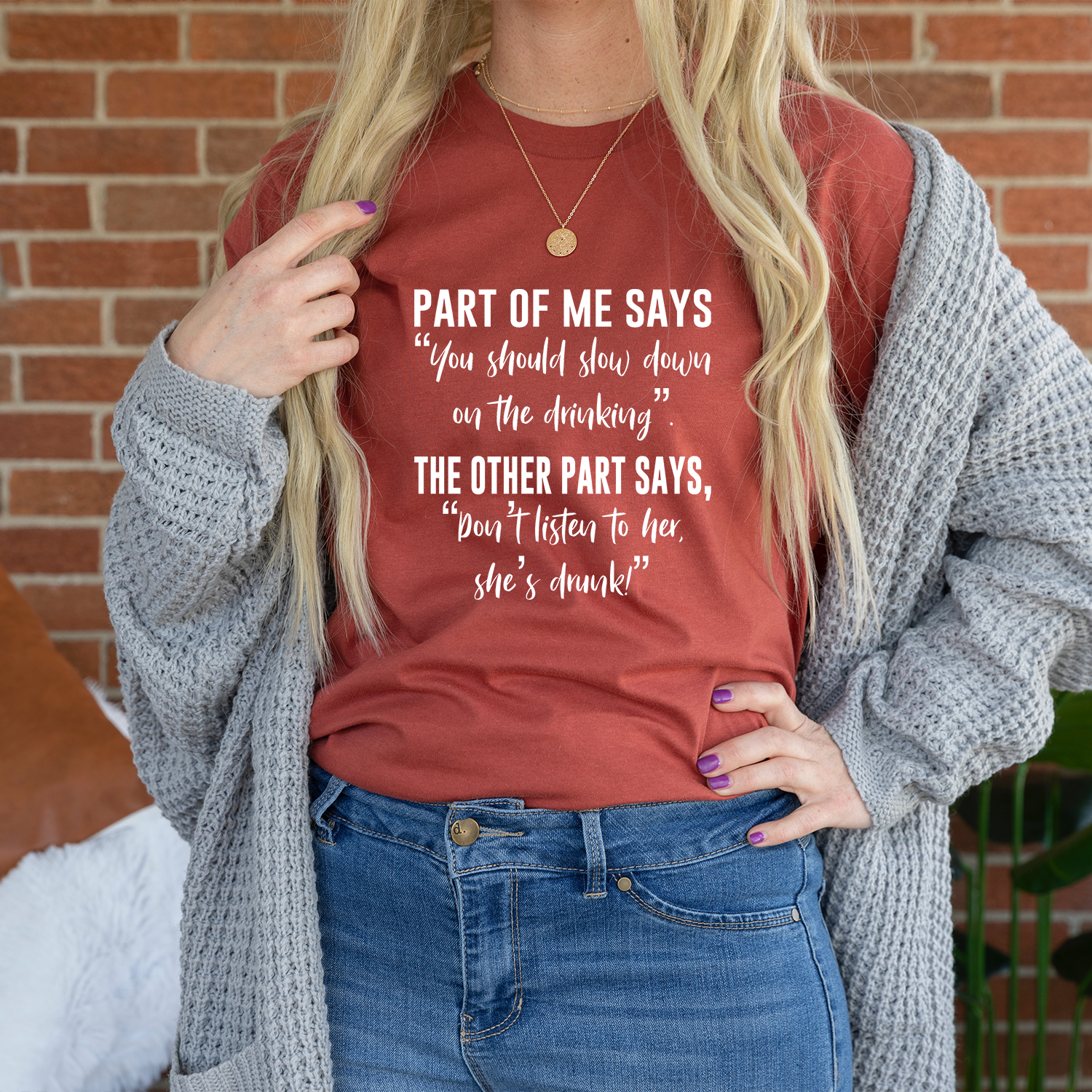 Don't Listen To Her She's Drunk Unisex T-shirt