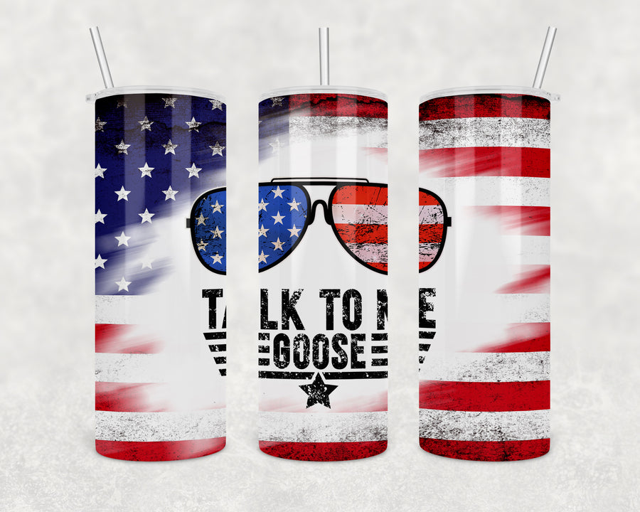 Talk To Me Goose 20oz Skinny Tumbler